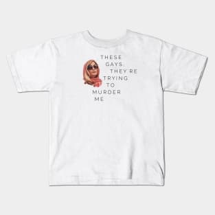 These Gays, They're Trying To Murder Me - Tanya White Lotus Kids T-Shirt